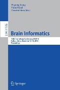 Brain Informatics: 12th International Conference, Bi 2019, Haikou, China, December 13-15, 2019, Proceedings