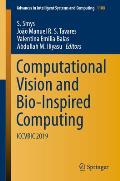 Computational Vision and Bio-Inspired Computing: Iccvbic 2019