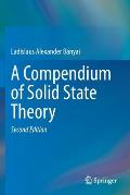 A Compendium of Solid State Theory