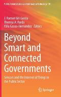Beyond Smart and Connected Governments: Sensors and the Internet of Things in the Public Sector