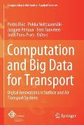 Computation and Big Data for Transport: Digital Innovations in Surface and Air Transport Systems