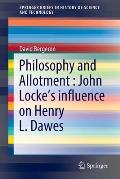 Philosophy and Allotment: John Locke's Influence on Henry L. Dawes