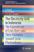 The Electricity Grid in Indonesia: The Experiences of End-Users and Their Attitudes Toward Solar Photovoltaics