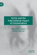 Sartre and the International Impact of Existentialism