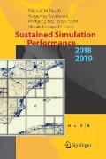 Sustained Simulation Performance 2018 and 2019: Proceedings of the Joint Workshops on Sustained Simulation Performance, University of Stuttgart (Hlrs)