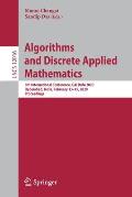 Algorithms and Discrete Applied Mathematics: 6th International Conference, Caldam 2020, Hyderabad, India, February 13-15, 2020, Proceedings