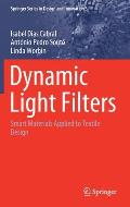 Dynamic Light Filters: Smart Materials Applied to Textile Design