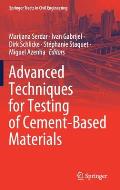 Advanced Techniques for Testing of Cement-Based Materials