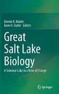 Great Salt Lake Biology: A Terminal Lake in a Time of Change