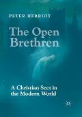 The Open Brethren: A Christian Sect in the Modern World