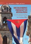 Decolonizing Theology in Revolution: A Critical Retrieval of Sergio Arce?s Theological Thought