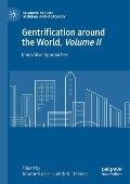 Gentrification Around the World, Volume II: Innovative Approaches