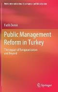 Public Management Reform in Turkey: The Impact of Europeanization and Beyond