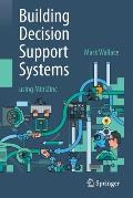 Building Decision Support Systems: Using Minizinc