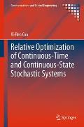 Relative Optimization of Continuous-Time and Continuous-State Stochastic Systems