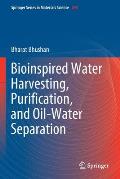 Bioinspired Water Harvesting, Purification, and Oil-Water Separation