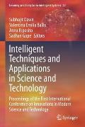 Intelligent Techniques and Applications in Science and Technology: Proceedings of the First International Conference on Innovations in Modern Science