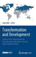 Transformation and Development: Studies in the Organization for Security and Cooperation in Europe (Osce) Member States