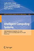 Intelligent Computing Systems: Third International Symposium, Isics 2020, Sharjah, United Arab Emirates, March 18-19, 2020, Proceedings