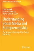 Understanding Social Media and Entrepreneurship: The Business of Hashtags, Likes, Tweets and Stories