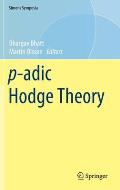 P-Adic Hodge Theory