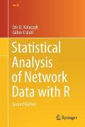 Statistical Analysis of Network Data with R