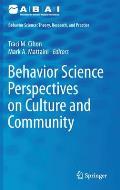 Behavior Science Perspectives on Culture and Community