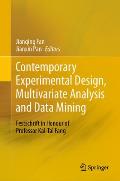 Contemporary Experimental Design, Multivariate Analysis and Data Mining: Festschrift in Honour of Professor Kai-Tai Fang