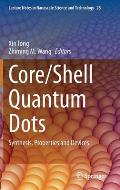 Core/Shell Quantum Dots: Synthesis, Properties and Devices