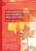 International Affairs and Canadian Migration Policy