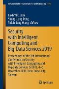 Security with Intelligent Computing and Big-Data Services 2019: Proceedings of the 3rd International Conference on Security with Intelligent Computing