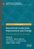 Educational Leadership, Improvement and Change: Discourse and Systems in Europe