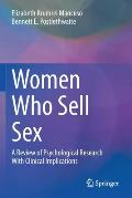 Women Who Sell Sex: A Review of Psychological Research with Clinical Implications