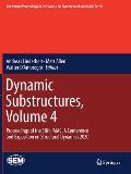 Dynamic Substructures, Volume 4: Proceedings of the 38th Imac, a Conference and Exposition on Structural Dynamics 2020