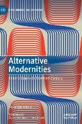 Alternative Modernities: Antonio Gramsci's Twentieth Century