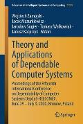 Theory and Applications of Dependable Computer Systems: Proceedings of the Fifteenth International Conference on Dependability of Computer Systems Dep