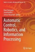 Automatic Control, Robotics, and Information Processing