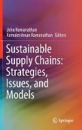 Sustainable Supply Chains: Strategies, Issues, and Models