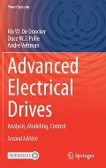 Advanced Electrical Drives: Analysis, Modeling, Control