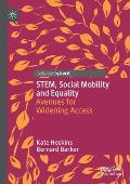 Stem, Social Mobility and Equality: Avenues for Widening Access