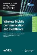 Wireless Mobile Communication and Healthcare: 8th Eai International Conference, Mobihealth 2019, Dublin, Ireland, November 14-15, 2019, Proceedings