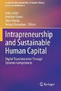 Intrapreneurship and Sustainable Human Capital: Digital Transformation Through Dynamic Competences