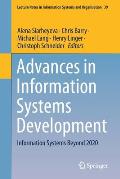 Advances in Information Systems Development: Information Systems Beyond 2020