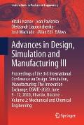 Advances in Design, Simulation and Manufacturing III: Proceedings of the 3rd International Conference on Design, Simulation, Manufacturing: The Innova