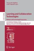 Learning and Collaboration Technologies. Human and Technology Ecosystems: 7th International Conference, Lct 2020, Held as Part of the 22nd Hci Interna