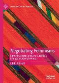 Negotiating Feminisms: Sandra Cisneros and Ana Castillo's Intergenerational Women