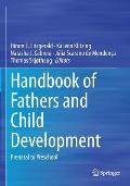 Handbook of Fathers and Child Development: Prenatal to Preschool