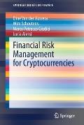 Financial Risk Management for Cryptocurrencies