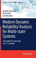Modern Dynamic Reliability Analysis for Multi-State Systems: Stochastic Processes and the Lz-Transform