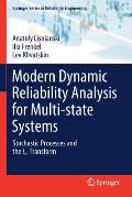 Modern Dynamic Reliability Analysis for Multi-State Systems: Stochastic Processes and the Lz-Transform